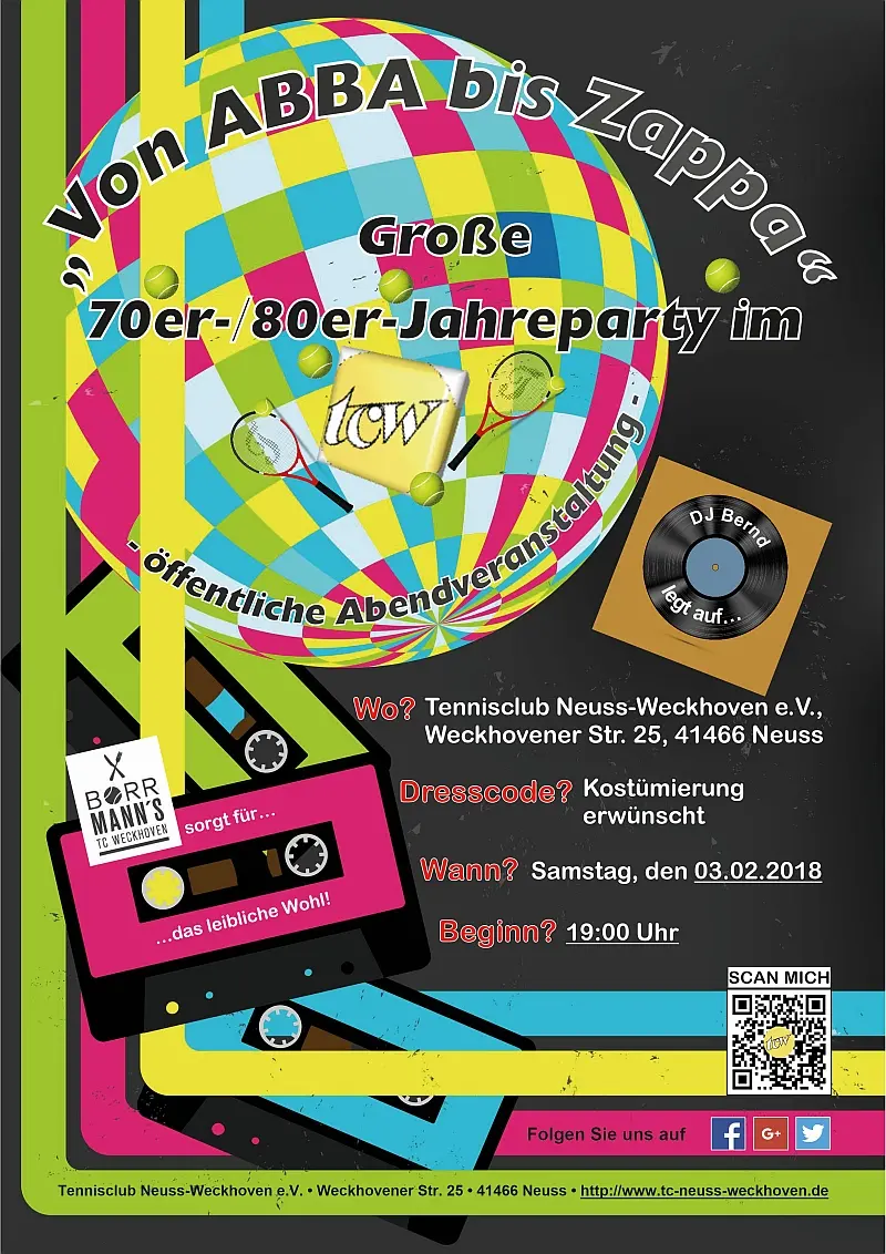 Werbeplakat "70er-/80er-Jahreparty des TC Neuss-Weckhoven e.V." Werbeplakat "70er-/80er-Jahreparty des TC Neuss-Weckhoven e.V."