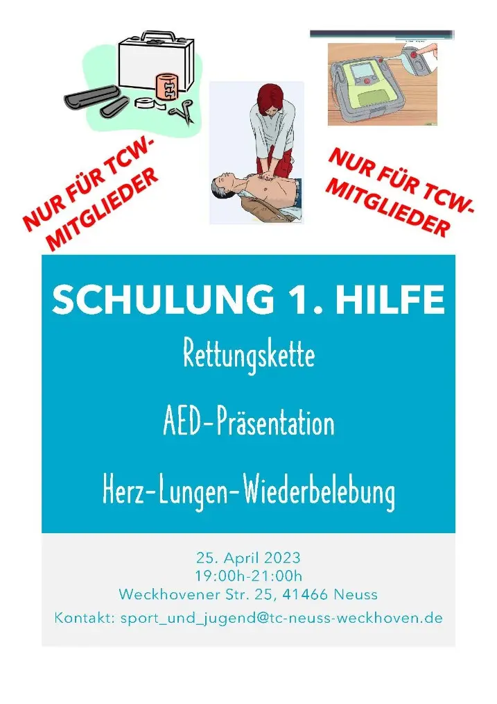 Schulung 1. Hilfe im TCW für Mitglieder Schulung 1. Hilfe im TCW für Mitglieder