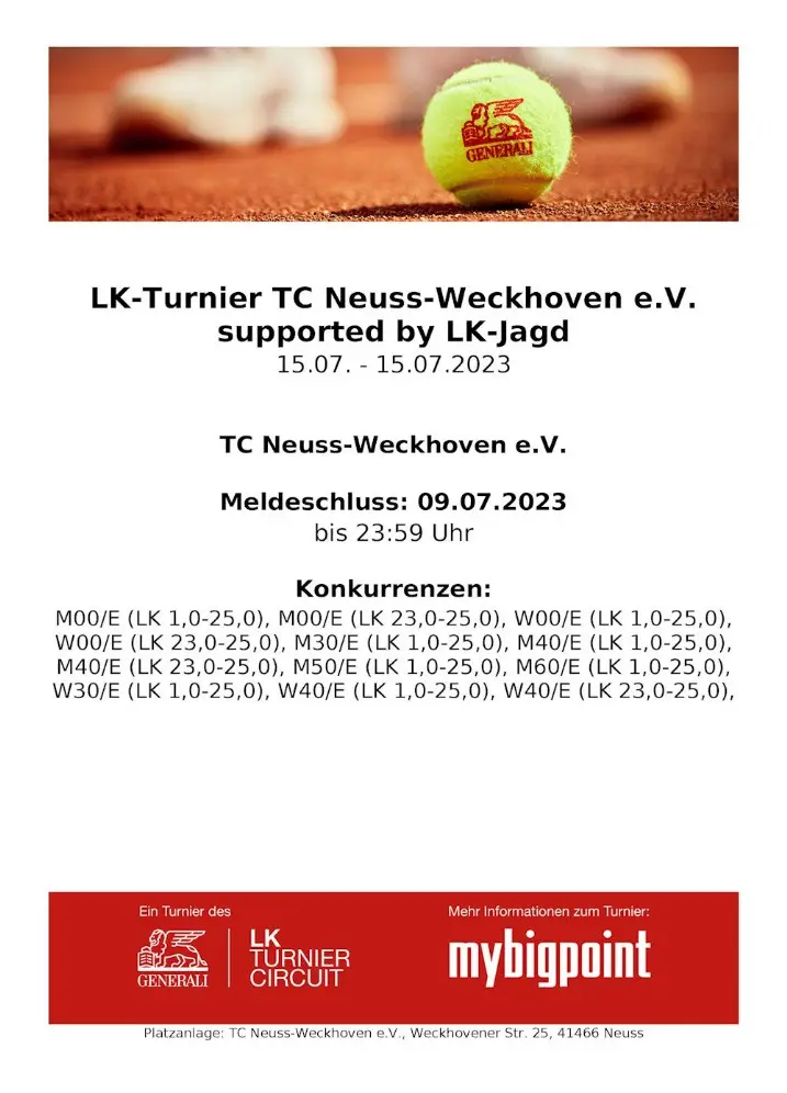 LK-Turnier am 15. Juli im TC Neuss-Weckhoven e.V. LK-Turnier am 15. Juli im TC Neuss-Weckhoven e.V.