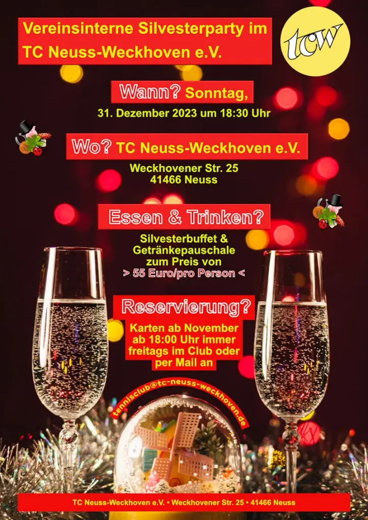 Werbeplakat Silvesterparty 2023/2024 im TC Neuss-Weckhoven e.V. Werbeplakat Silvesterparty 2023/2024 im TC Neuss-Weckhoven e.V.