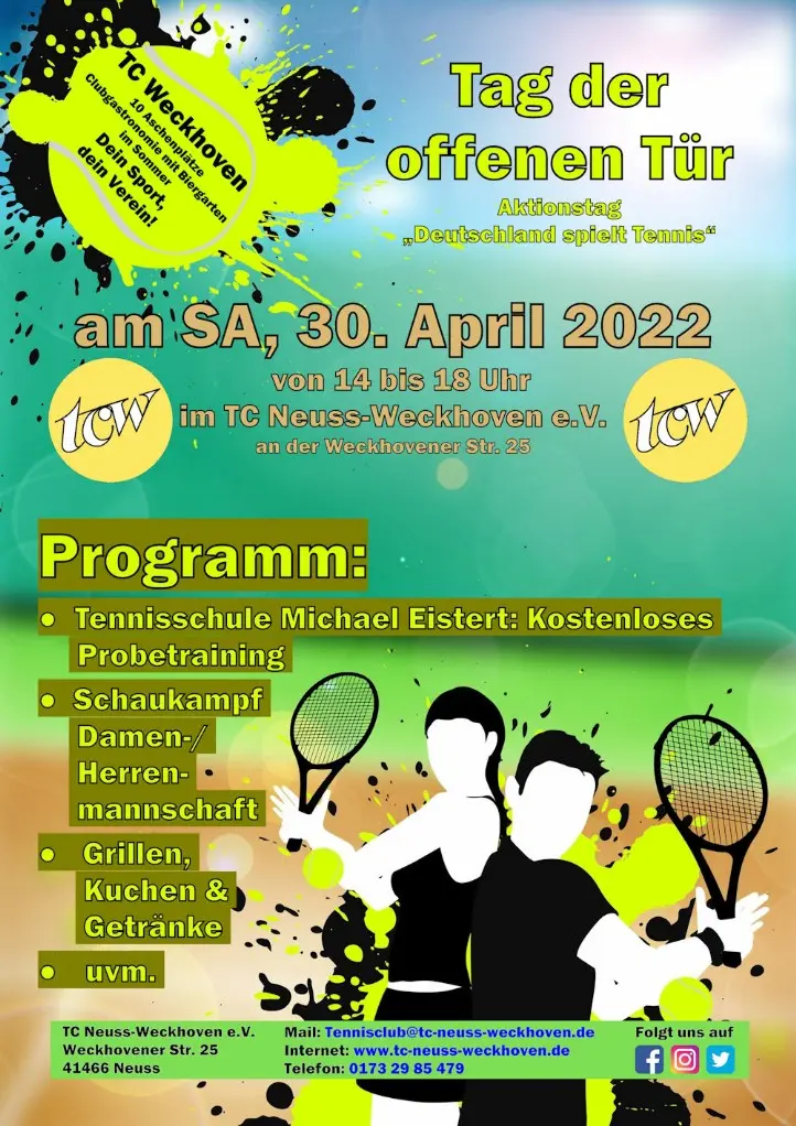 Werbeplakat Saisoneröffnung & 'Tag der offenen Tür' 2022 im TC Neuss-Weckhoven e.V. Werbeplakat Saisoneröffnung & 'Tag der offenen Tür' 2022 im TC Neuss-Weckhoven e.V.