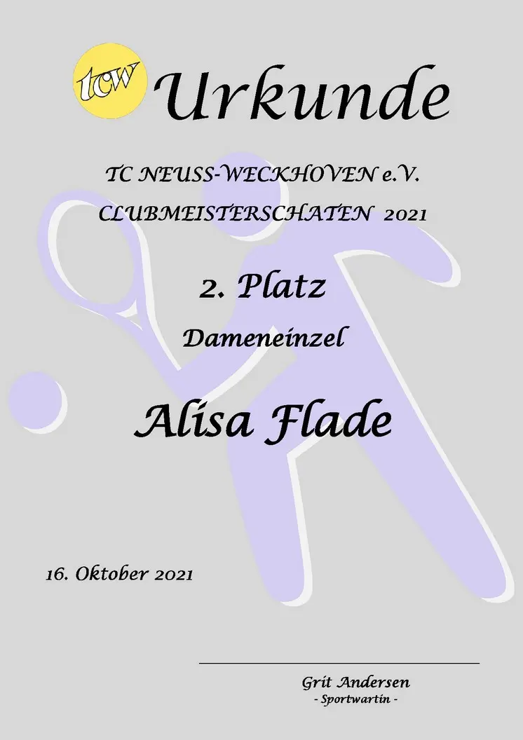 Urkunde Clubmeisterschaften TC Neuss-Weckhoven e.V. Urkunde Clubmeisterschaften TC Neuss-Weckhoven e.V.