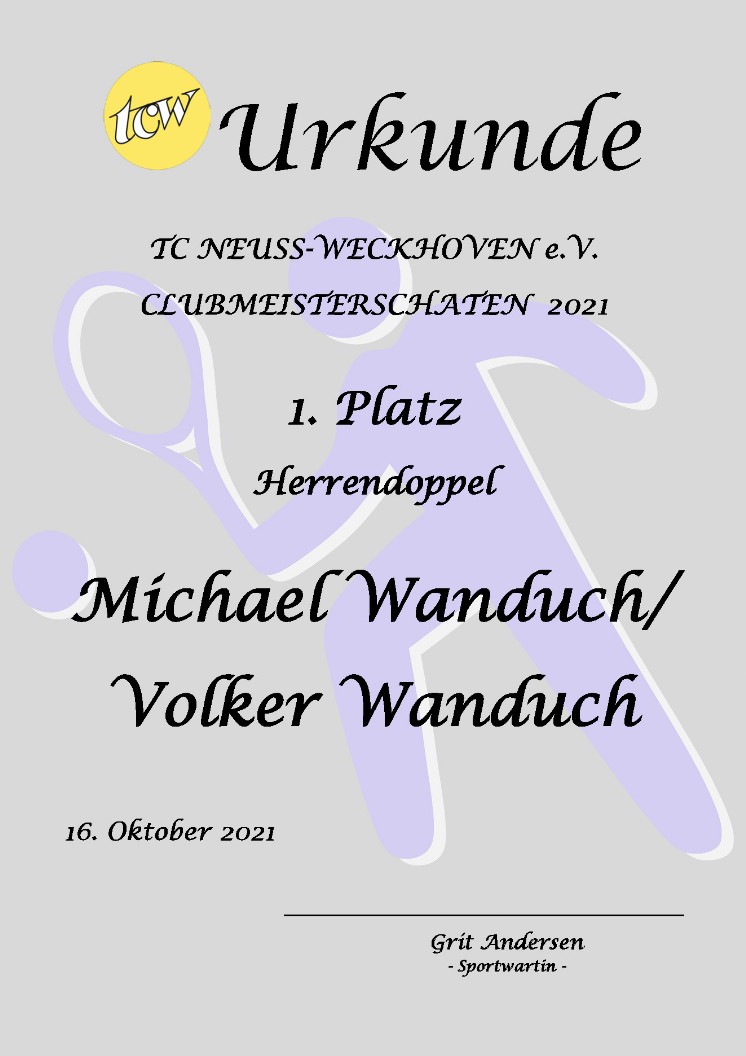 Urkunde Clubmeisterschaften TC Neuss-Weckhoven e.V. Urkunde Clubmeisterschaften TC Neuss-Weckhoven e.V.