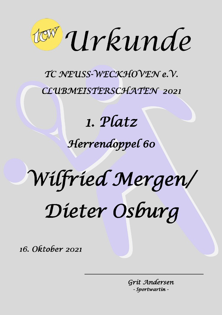 Urkunde Clubmeisterschaften TC Neuss-Weckhoven e.V. Urkunde Clubmeisterschaften TC Neuss-Weckhoven e.V.