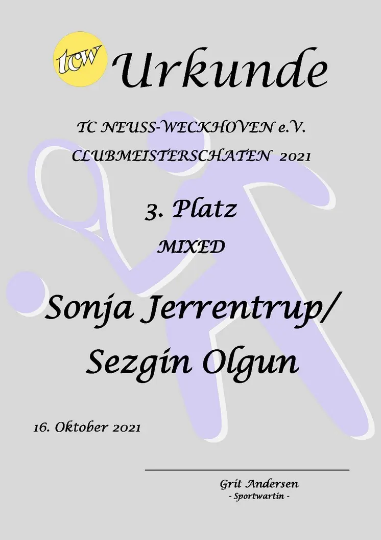 Urkunde Clubmeisterschaften TC Neuss-Weckhoven e.V. Urkunde Clubmeisterschaften TC Neuss-Weckhoven e.V.