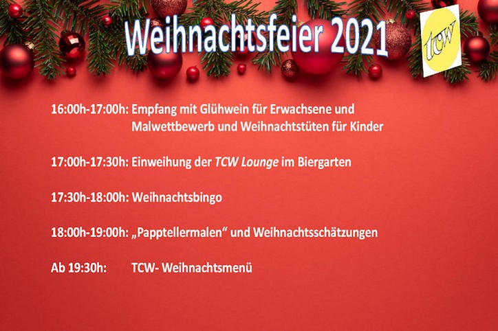 Programm Weihnachtsfeier 2021 des TCW Programm Weihnachtsfeier 2021 des TCW